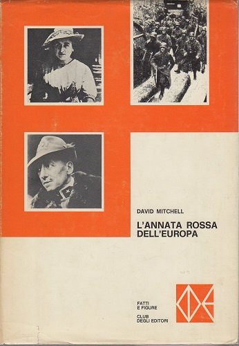 L'ANNATA ROSSA DELL'EUROPA (1919)