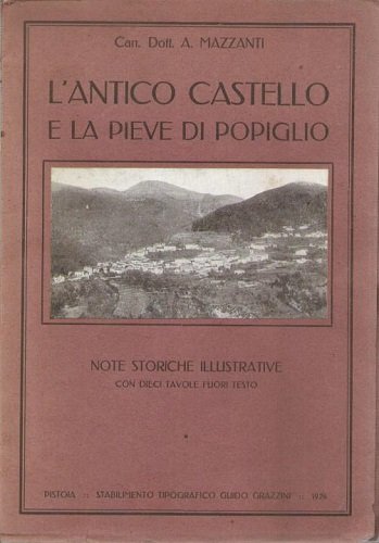 L'antico castello e la Pieve di Popigli