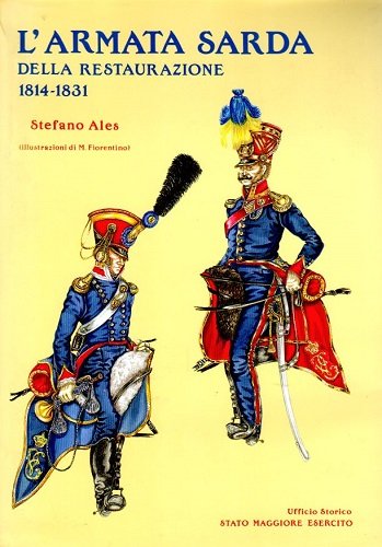 L'armata Sarda della restaurazione 1814 1831