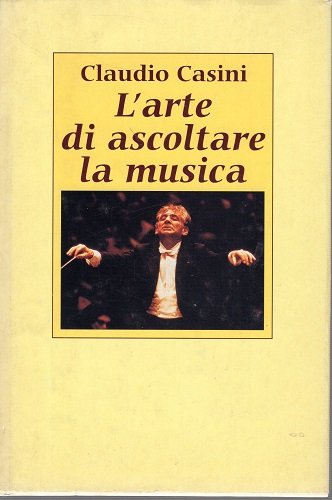 L'arte di ascoltare la musica