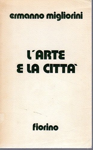 L'arte e la città