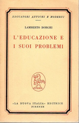 L'educazione e i suoi problemi