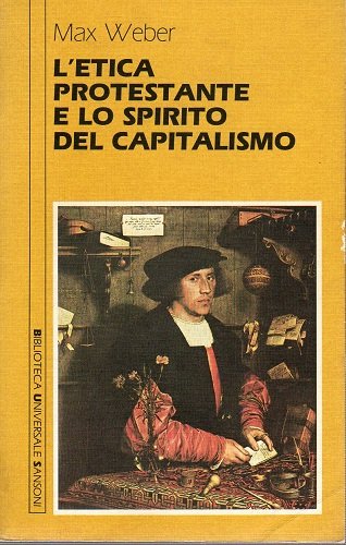 L'etica protestante e lo spirito del capitalismo