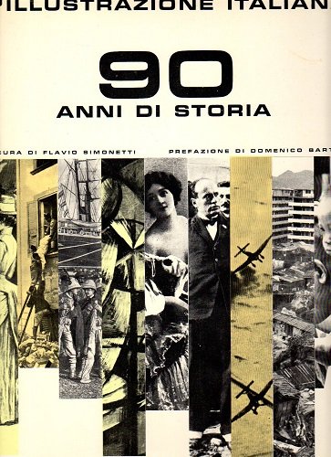 L'illustrazione italiana 90 anni di storia