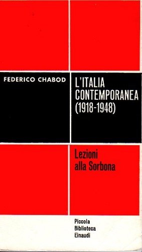 L'ITALIA CONTEMPORANEA (1918-1948)- Lezioni alla Sorbona)