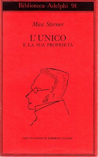 L'Unico e la sua proprietà