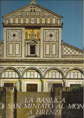 La Basilica di San Miniato al Monte