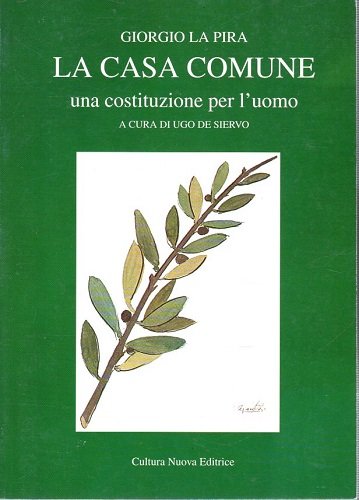 La casa comune una costituzione per l'uomo
