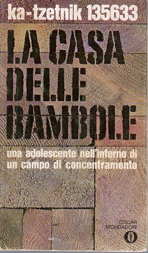 La casa delle bambole una adolescente nell'inferno di un campo …