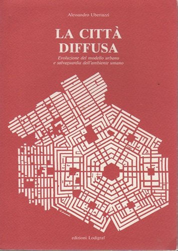 La città diffusa evoluzione del modello urbano e salvaguardia dell'ambiente … | Immagine principale