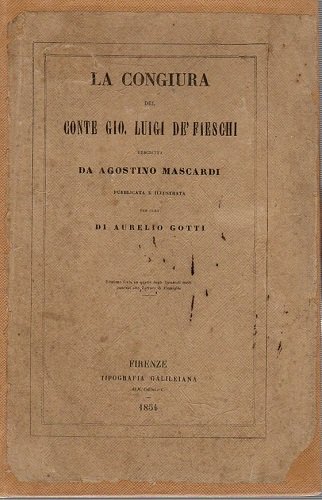 La congiura del Conte Gio Luigi De' Fieschi descritta da …