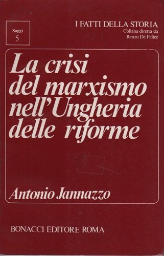 La crisi del marxismo nell'Ungheria delle riforme