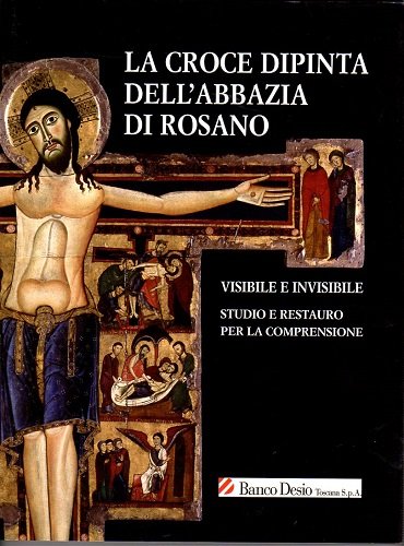 La Croce dipinta dell'abbazia di Rosano