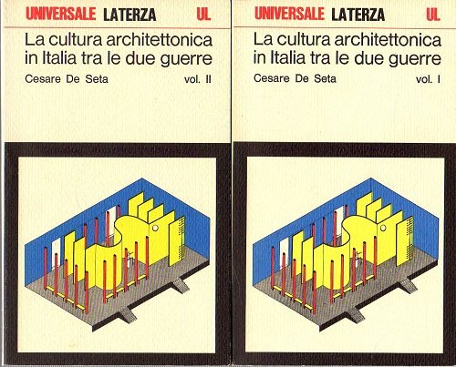 La cultura architettonica in Italia tra le due guerre