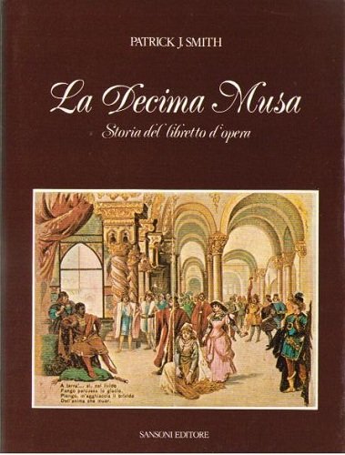 La decima musa ( storia del libretto d'opera)