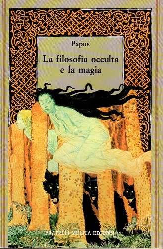 La filosofia occulta e la magia