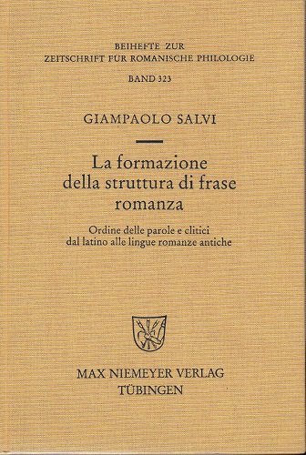 La formazione della struttura di frase romanza ordine delle parole …