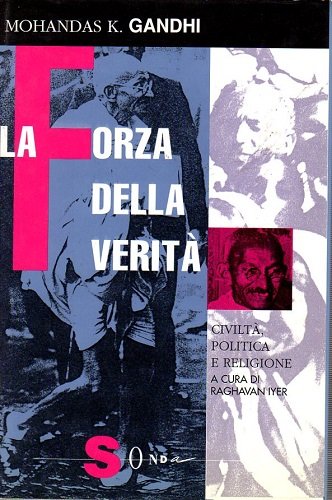 La forza della verità. Volume 1°: Civiltà politica e religione