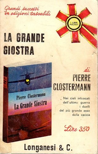 LA GRANDE GIOSTRA