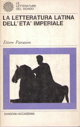 La letteratura latina dell'età imperiale