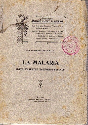 La malaria sotto l'aspetto economico sociale
