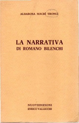 LA NARRATIVA DI ROMANO BILENCHI
