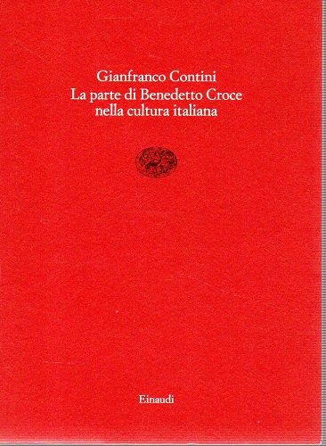 La parte di Benedetto Croce nella cultura italiana