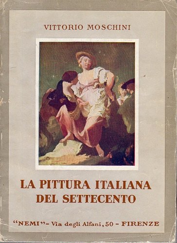 LA PITTURA ITALIANA DEL SETTECENTO