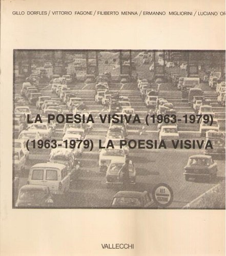 La poesia visiva (1963 1979 ) (1963 1979) la poesia …