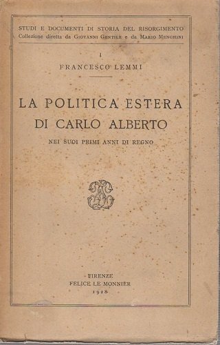 La politica estera di Carlo Alberto nei suoi primi anni …