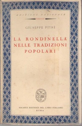 LA RONDINELLA NELLE TRADIZIONI POPOLARI