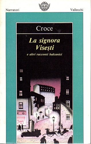 La Signora Visesti e altri racconti balcanici