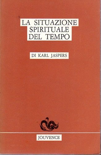 La situazione spirituale del tempo
