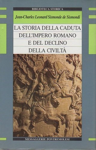 La storia della caduta dell'impero romanoe del declino della civiltà | Immagine principale