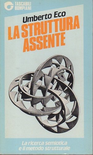 La struttura assente la ricerca semiotica e il metodo strutturale | Immagine principale