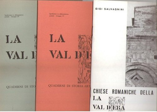 LA VAL D'ERA. Quaderni di storia arte e costume. Nr …