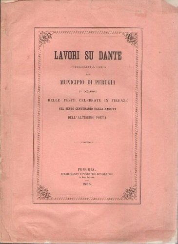 Lavori su Dante pubblicati in occasione del sesto centenario dalla …