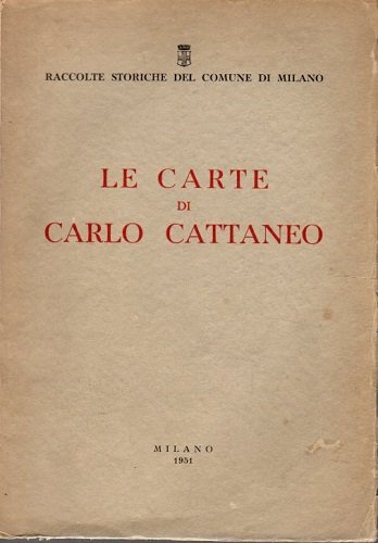 Le carte di Carlo Cattaneo