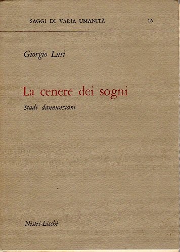Le ceneri dei sogni studi dannunziani