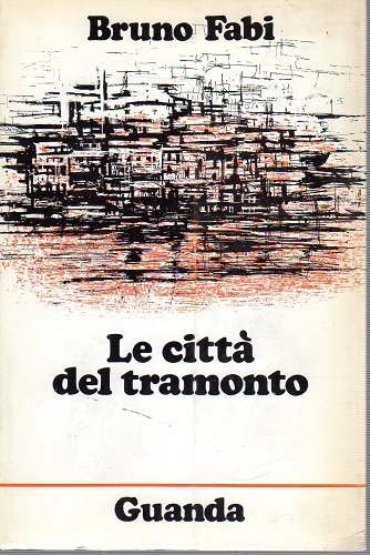 Le città del tramonto poesie