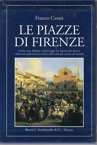 Le piazze di Firenze