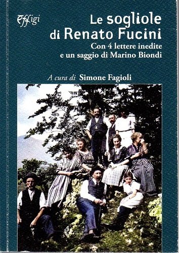 Le sogliole di Renato Fucini con 4 lettere inedite e …