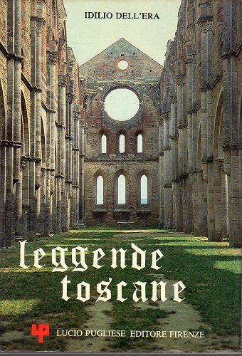 Leggende Toscane con 14 illustrazioni di Mria Barbero