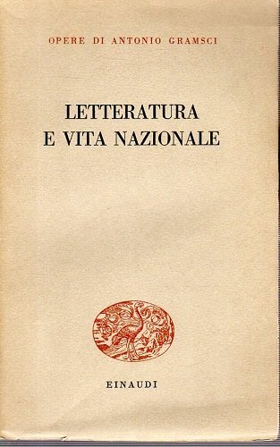 LETTERATURA E VITA NAZIONALE