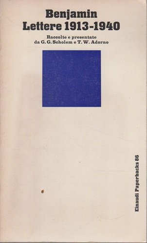 Lettere 1913-1940 raccolte da Scholem e Adorno | Immagine principale