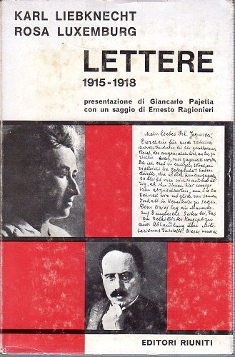 Lettere 1915-1918 presentazione di Giancarlo Pajetta con un saggio di …