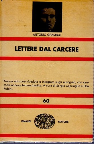 Lettere dal carcere nuova edizione riveduta e integrata sugli autografi. …