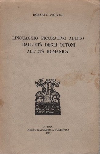 Linguaggio figurativo aulico dall'età degli ottoni all'età romanica