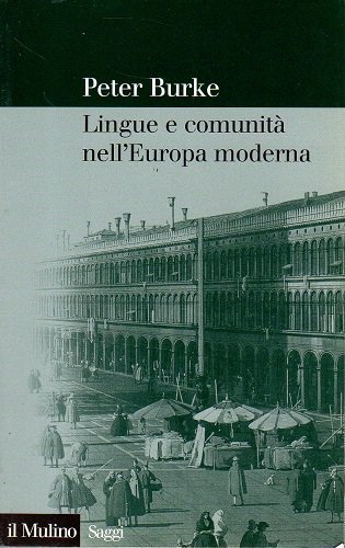 Lingue e comunità nell'Europa moderna
