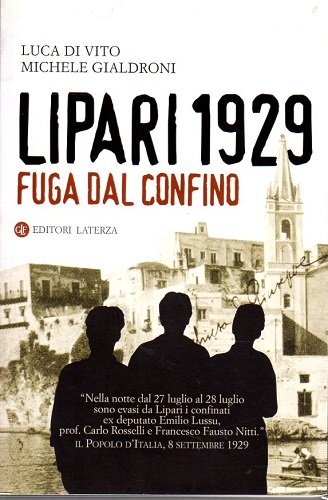Lipari 1929 fuga dal confino